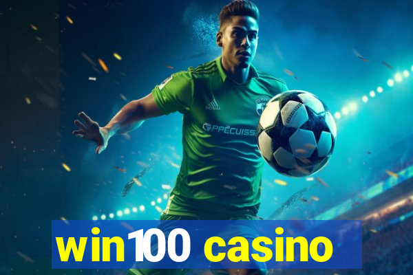 win100 casino