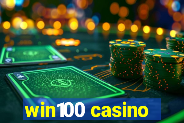 win100 casino