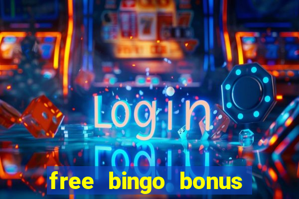 free bingo bonus no card details