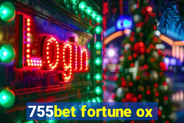 755bet fortune ox