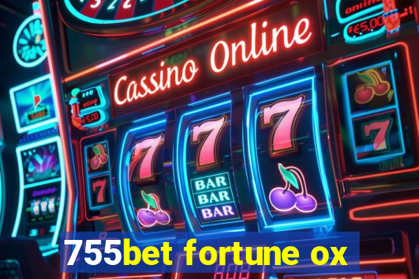 755bet fortune ox