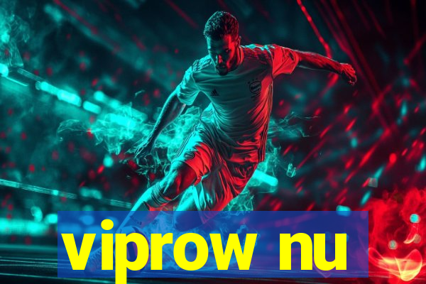 viprow nu