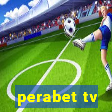 perabet tv