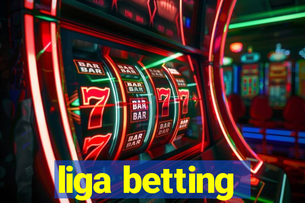 liga betting