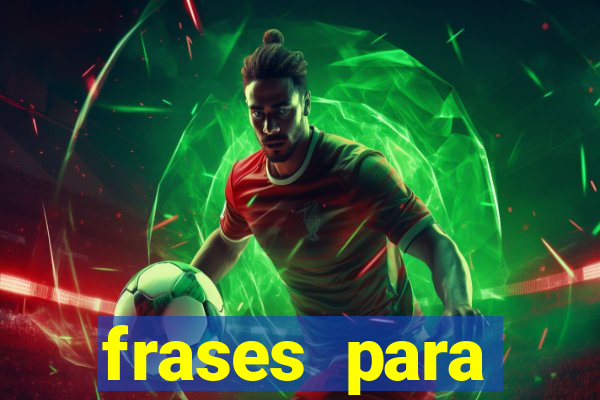 frases para namorado jogador de futebol tumblr