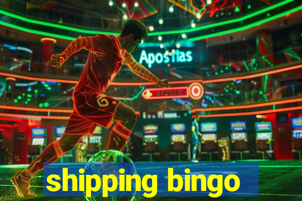 shipping bingo