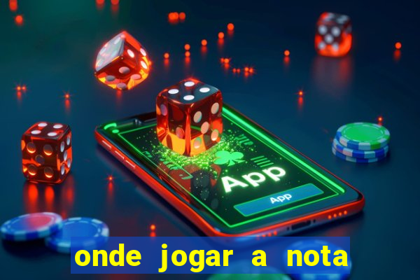 onde jogar a nota do enem