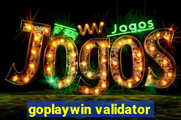 goplaywin validator