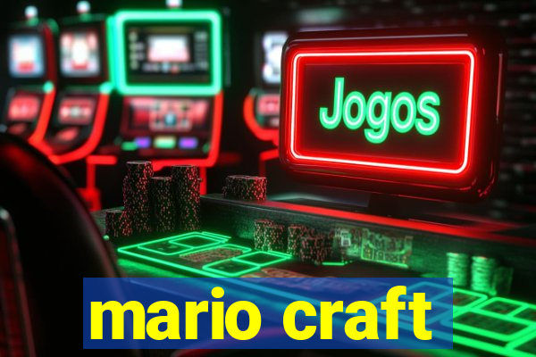 mario craft