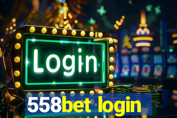 558bet login