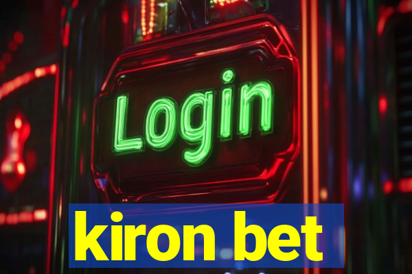 kiron bet