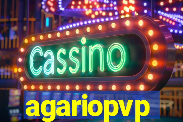 agariopvp