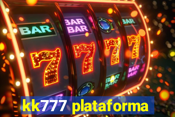 kk777 plataforma