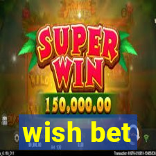 wish bet