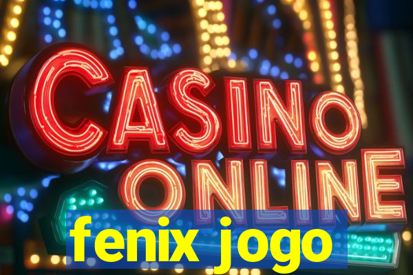 fenix jogo