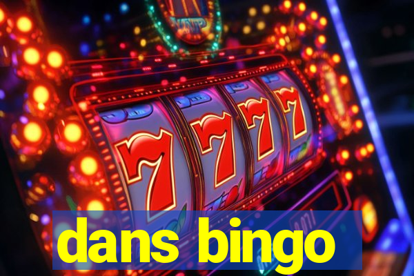 dans bingo