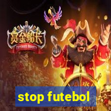 stop futebol