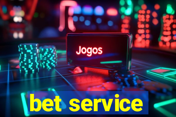 bet service