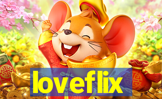 loveflix