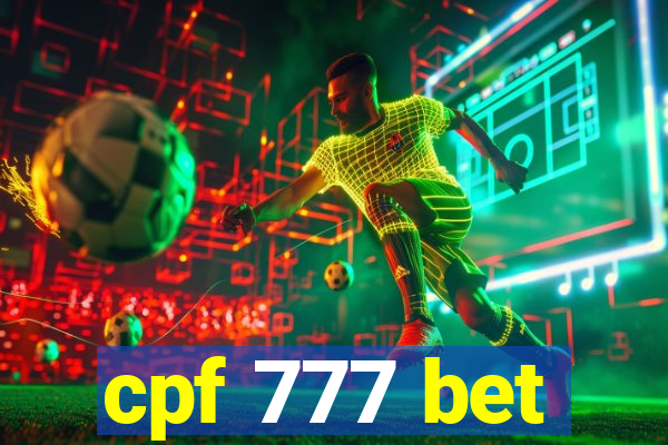 cpf 777 bet