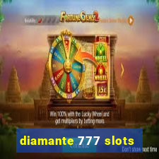 diamante 777 slots