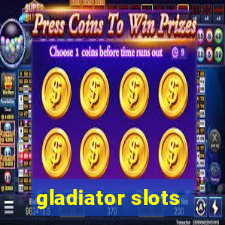 gladiator slots