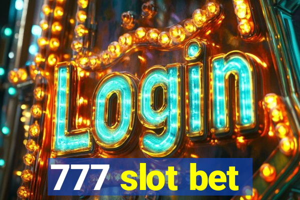 777 slot bet