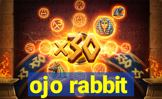 ojo rabbit