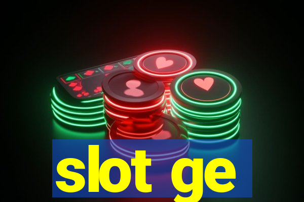 slot ge