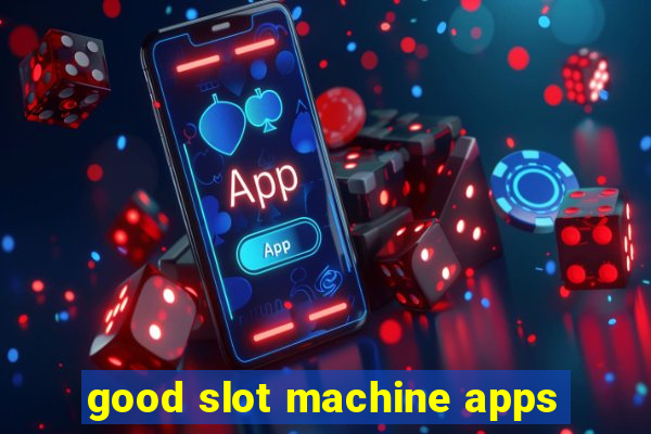 good slot machine apps