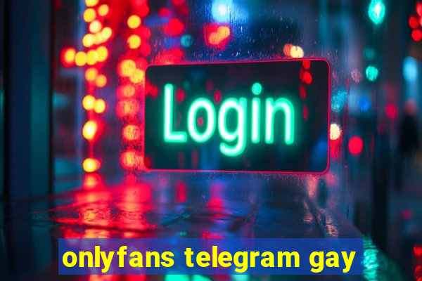 onlyfans telegram gay