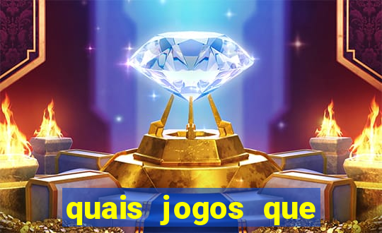 quais jogos que ganha dinheiro