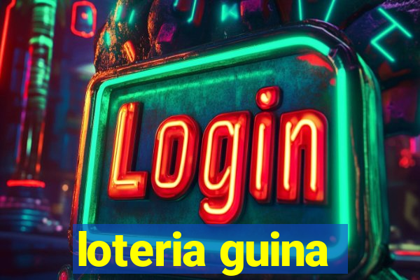 loteria guina