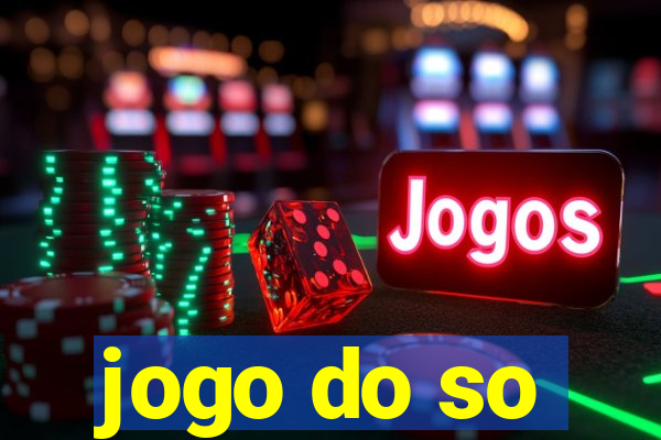 jogo do so