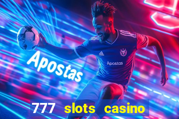 777 slots casino online gcash