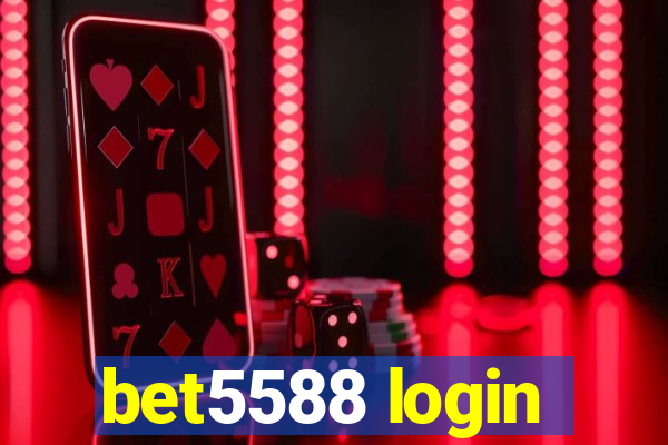 bet5588 login