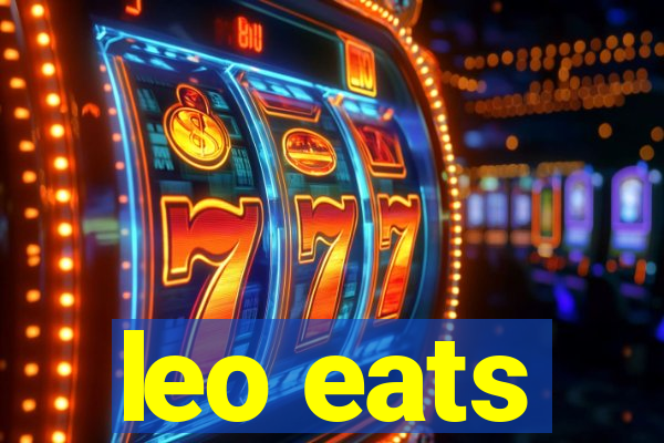 leo eats