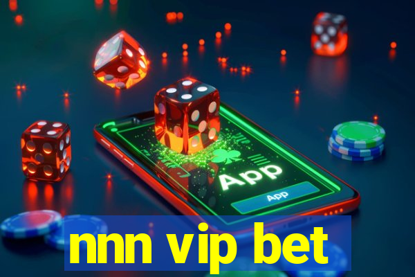 nnn vip bet