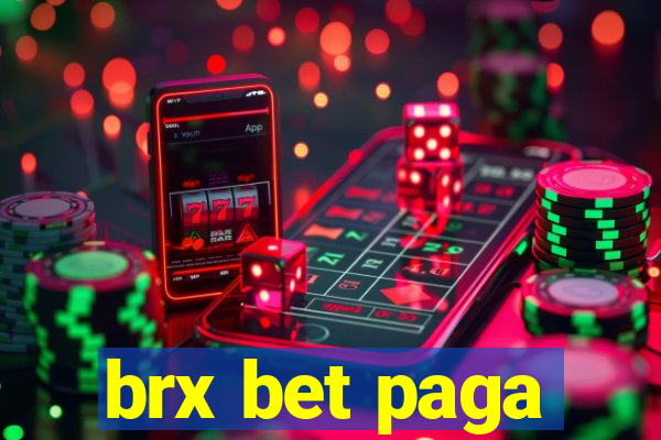 brx bet paga