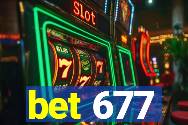 bet 677