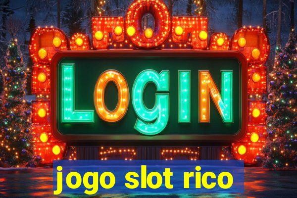 jogo slot rico