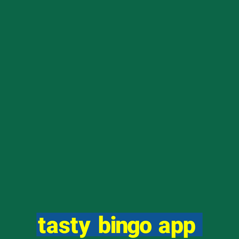 tasty bingo app