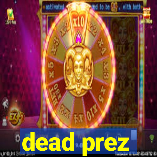 dead prez