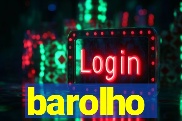 barolho