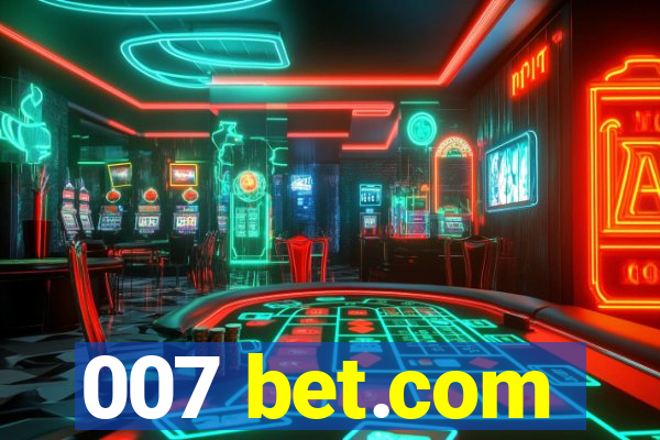 007 bet.com