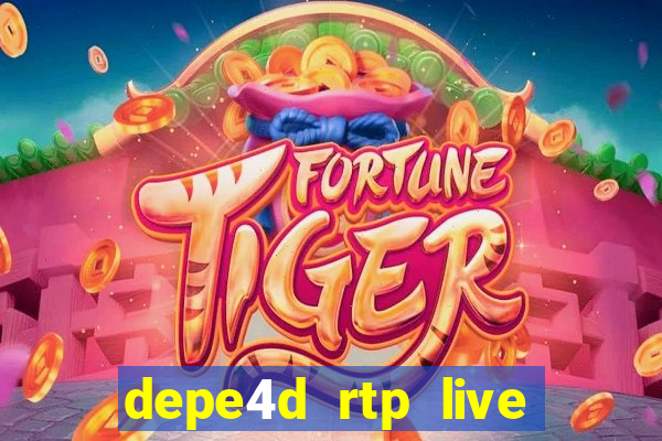 depe4d rtp live slot online pgsoft