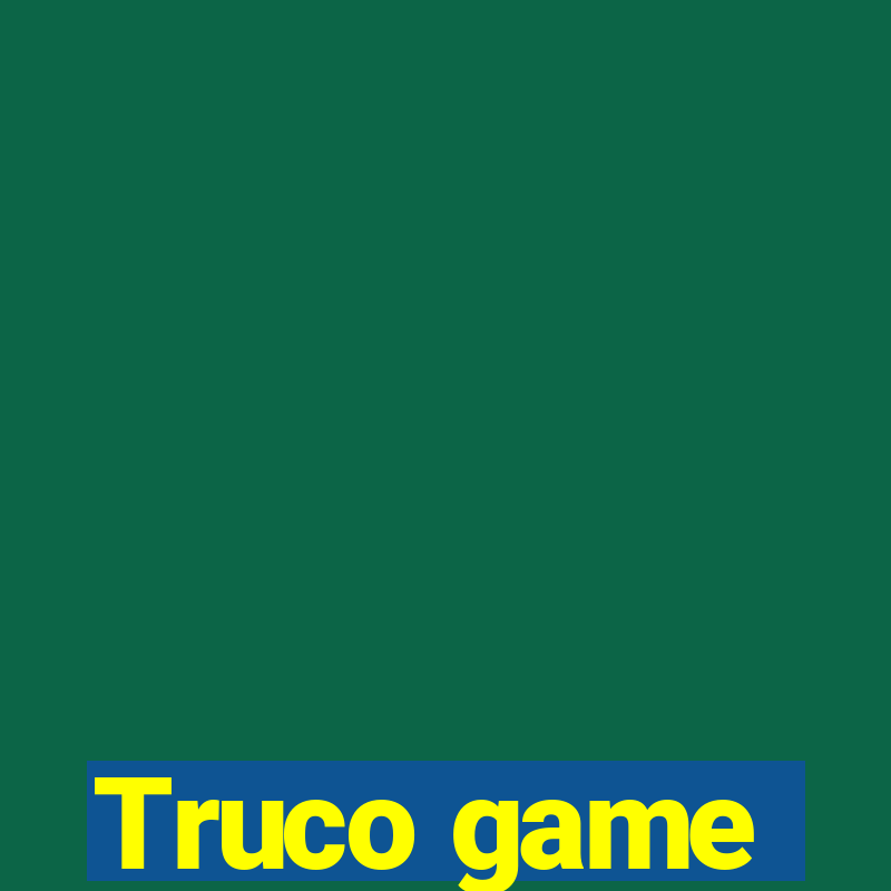 Truco game