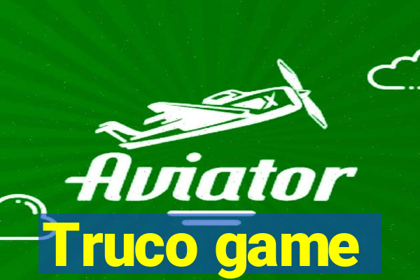 Truco game