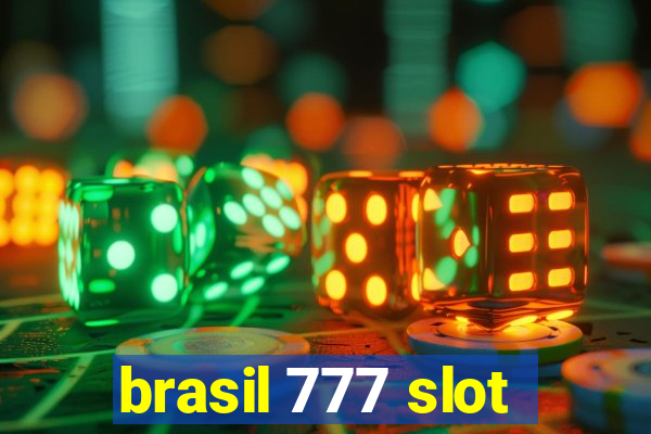 brasil 777 slot