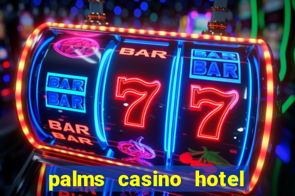 palms casino hotel las vegas